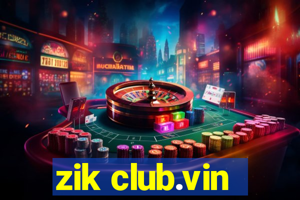 zik club.vin