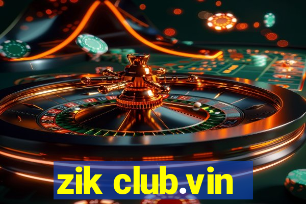 zik club.vin