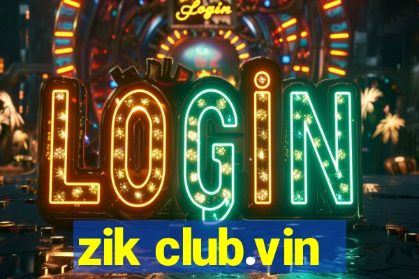 zik club.vin