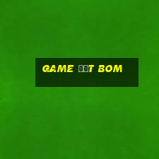 game đặt bom