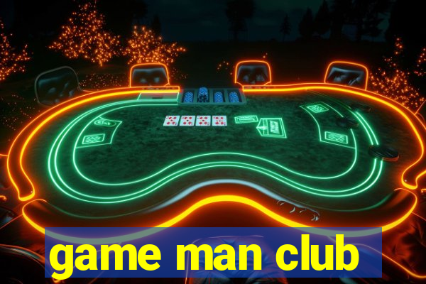 game man club