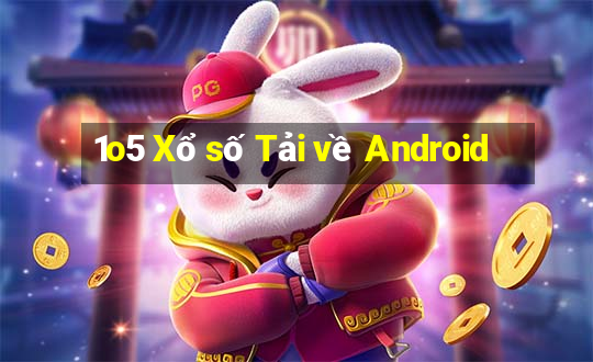 1o5 Xổ số Tải về Android