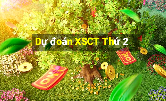 Dự đoán XSCT Thứ 2