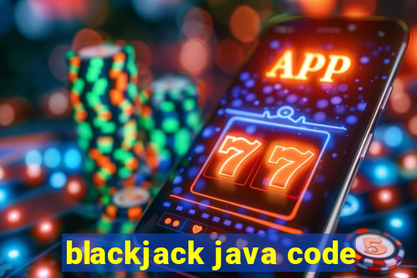 blackjack java code