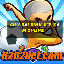 chơi bài binh xập xám online