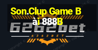 Son.Clup Game Bài 888B