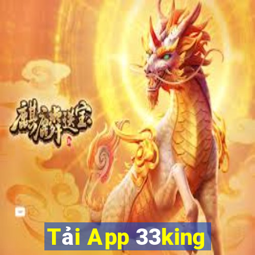 Tải App 33king