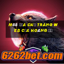 M88 Địa chỉ trang web của Hoàng đế