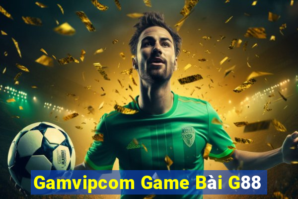 Gamvipcom Game Bài G88