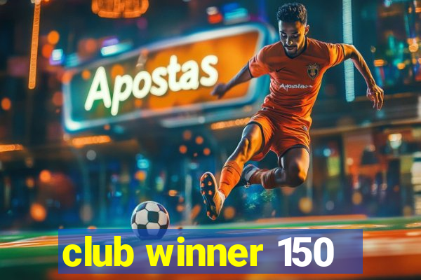 club winner 150