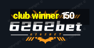 club winner 150