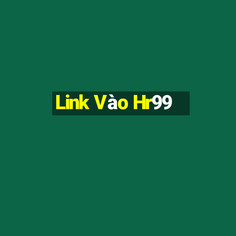 Link Vào Hr99