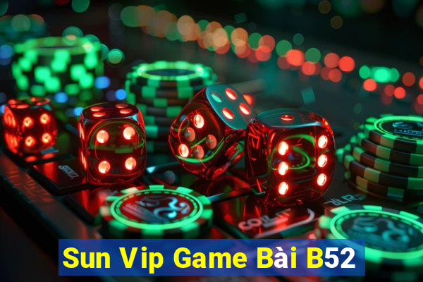 Sun Vip Game Bài B52