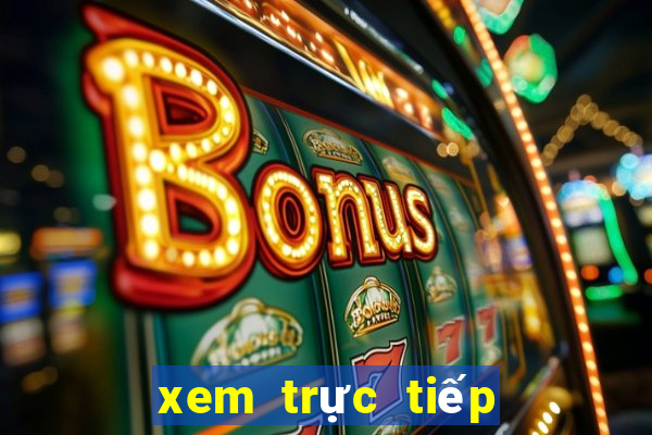 xem trực tiếp trên k+