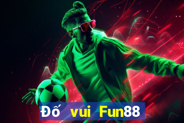 Đố vui Fun88 thể thao điện tử