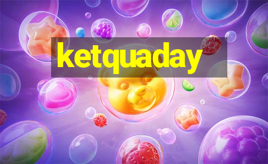 ketquaday