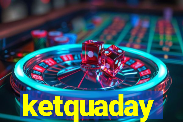 ketquaday