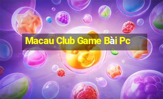 Macau Club Game Bài Pc