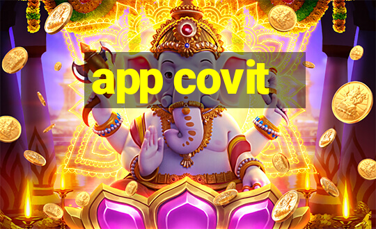 app covit