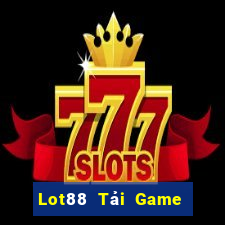 Lot88 Tải Game Bài Go88