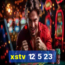 xstv 12 5 23