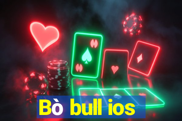 Bò bull ios