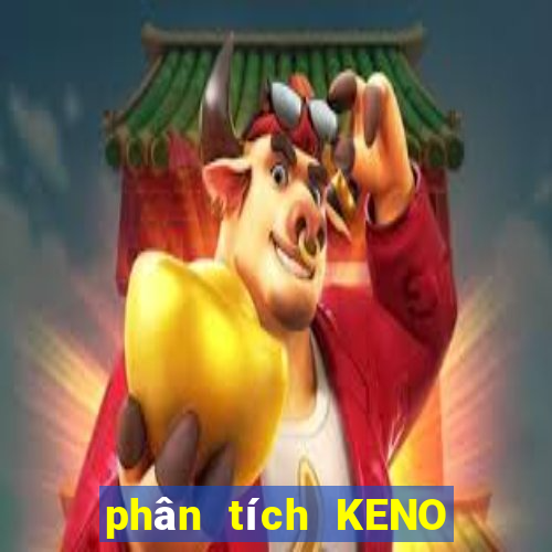 phân tích KENO ngày 3