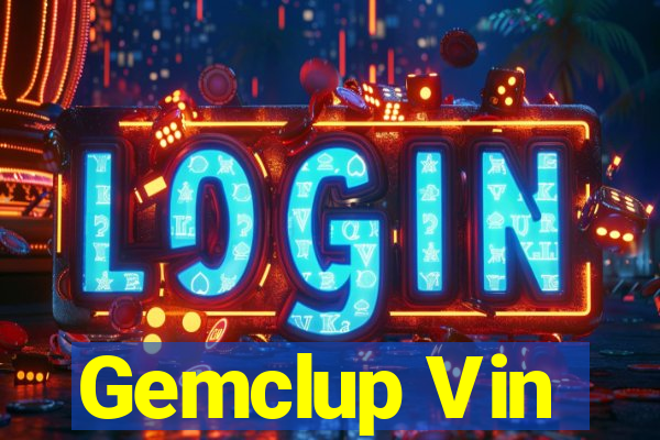 Gemclup Vin