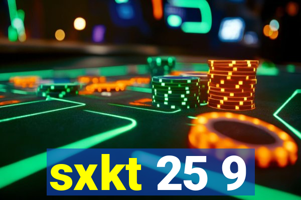 sxkt 25 9