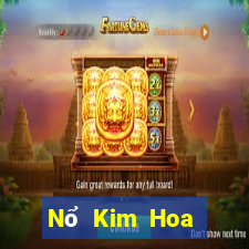 Nổ Kim Hoa thấp tặng tiền