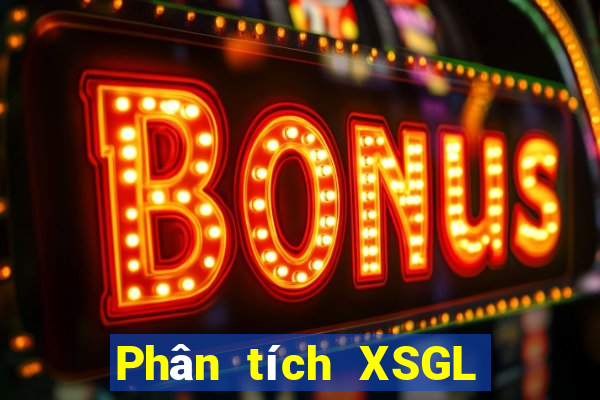 Phân tích XSGL ngày 11