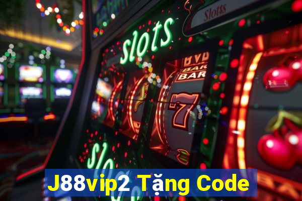 J88vip2 Tặng Code