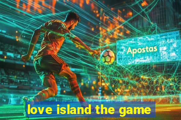 love island the game