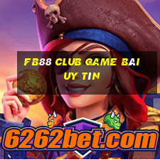 Fb88 Club Game Bài Uy Tín