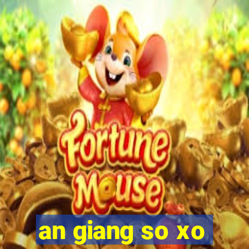 an giang so xo