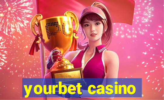 yourbet casino