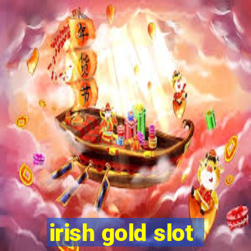 irish gold slot