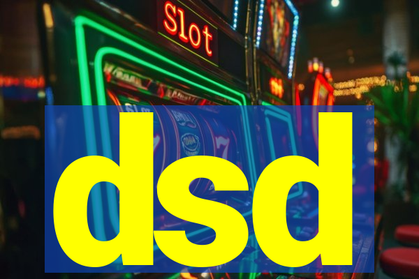 dsd