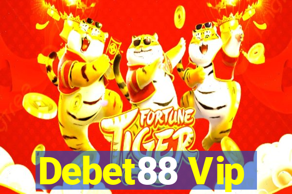 Debet88 Vip