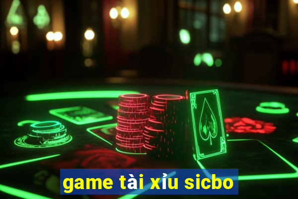 game tài xỉu sicbo