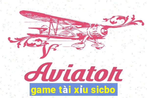 game tài xỉu sicbo