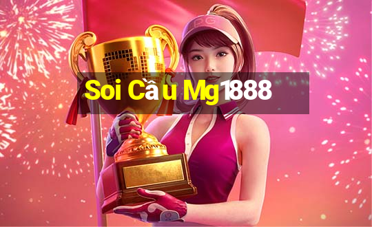 Soi Cầu Mg1888