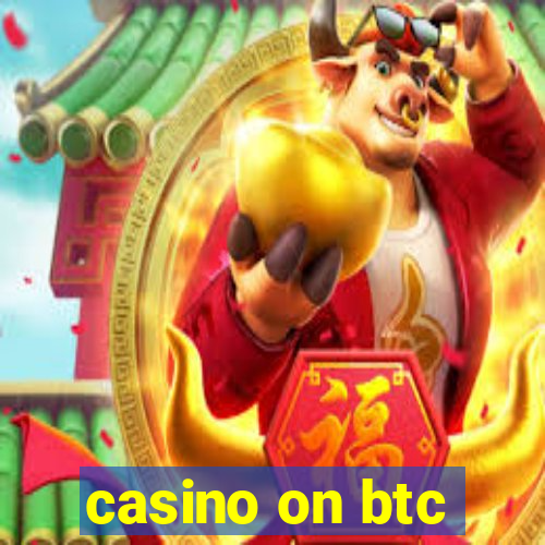 casino on btc