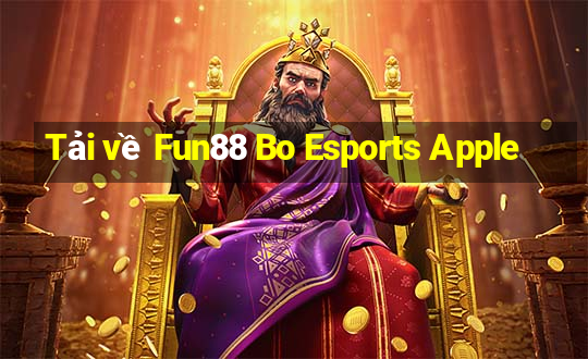 Tải về Fun88 Bo Esports Apple