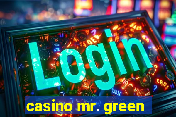 casino mr. green