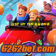 List Uy Tín Không