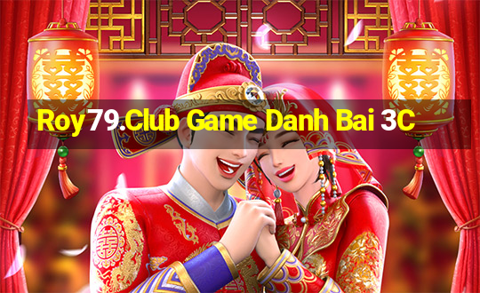 Roy79.Club Game Danh Bai 3C