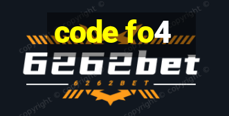 code fo4