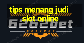 tips menang judi slot online