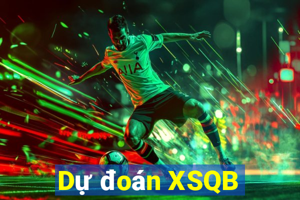 Dự đoán XSQB